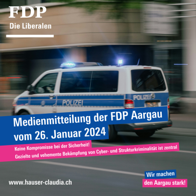 Medienmitteilung der FDP Aargau, 26. Januar 2024