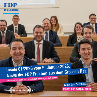 Inside 01/2026 - Newsletter der FDP-Grossratsfraktion vom 9. Januar 2026