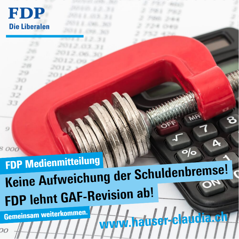 FDP Medienmitteilung - Keine Aufweichung der Schuldenbremse!